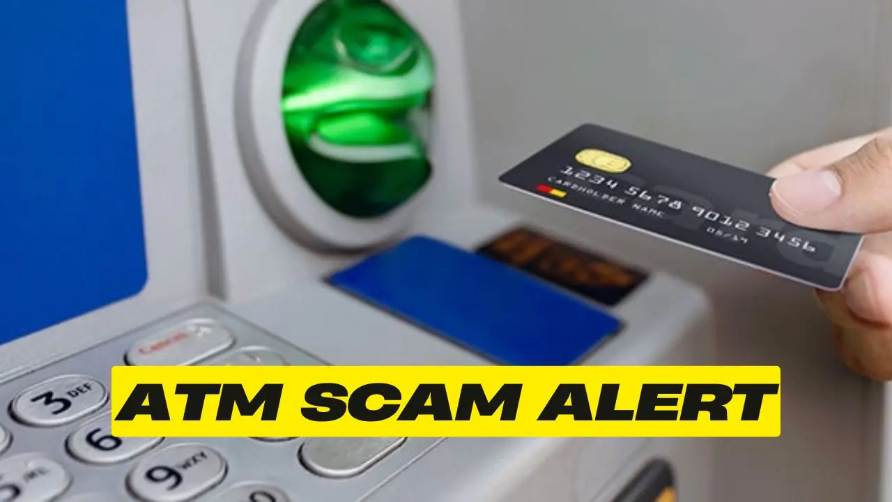 ATM Scam Alert